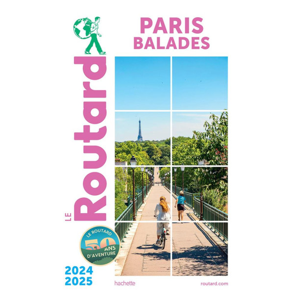 Le Routard Paris Balades Ed 2024/25