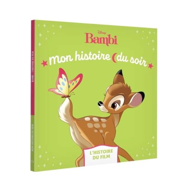 Bambi - L'histoire du film -Mon histoire du soir