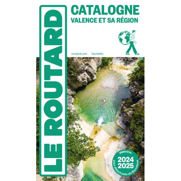 Guide du routard Catalogne - Valence et sa région 2024-25