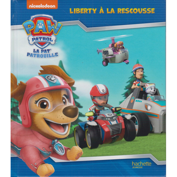 Liberty à la rescousse - La Pat' Patrouille