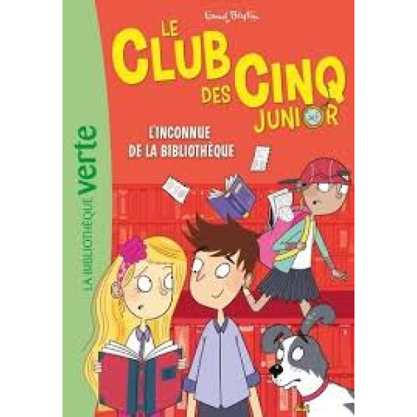 Le Club des Cinq junior T16 -L'inconnue de la bibliothèque