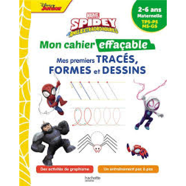 Mes premiers tracés, formes et dessins Spidey et ses amis extraordinaires - Maternelle TPS-PS-MS-GS