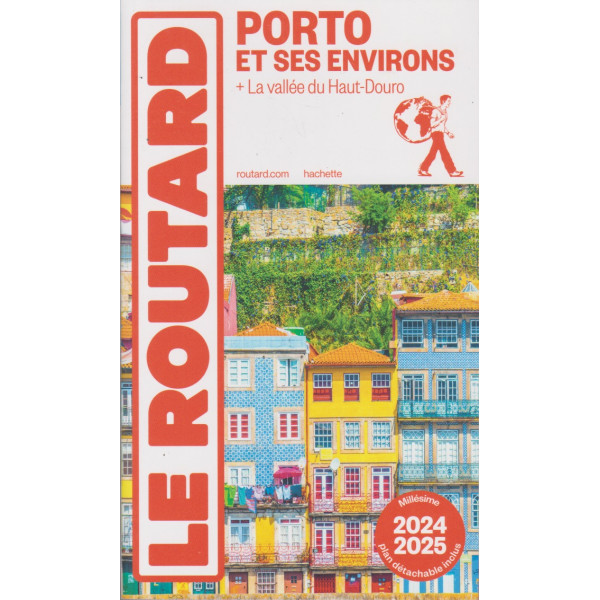 Guide du Routard Porto et ses environs 2024/25