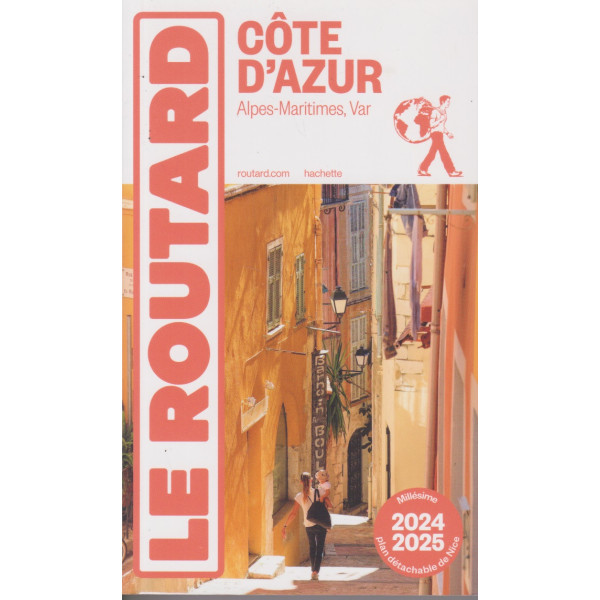 Guide du Routard Côte d'Azur 2024/25