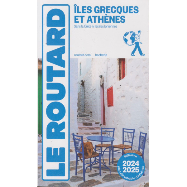 Guide du Routard Îles grecques et Athènes 2024/25 