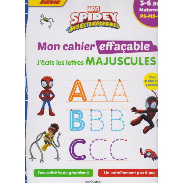 J'écris les lettres majuscules Spidey et ses amis extraordinaires - Maternelle PS-MS-GS