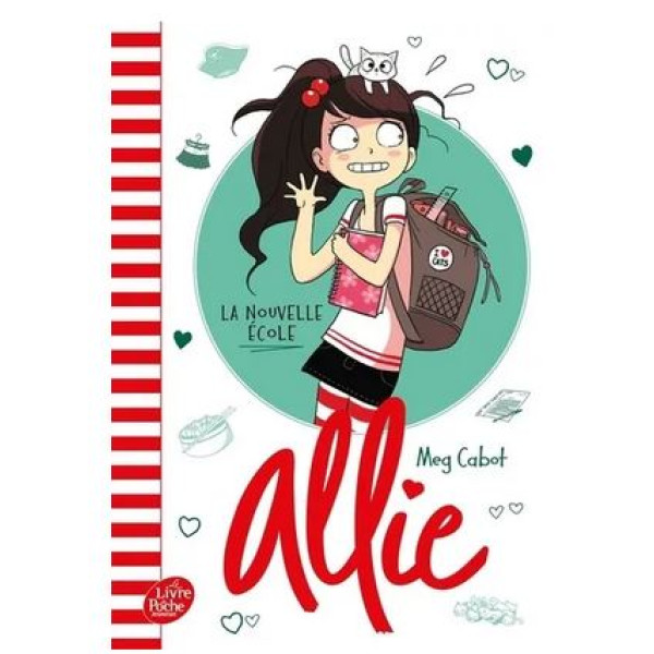 Le carnet d'Allie Tome 2 La nouvelle école