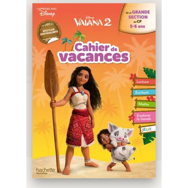 Disney cahier de vacances 2025 - Vaiana 2 5-6ans 