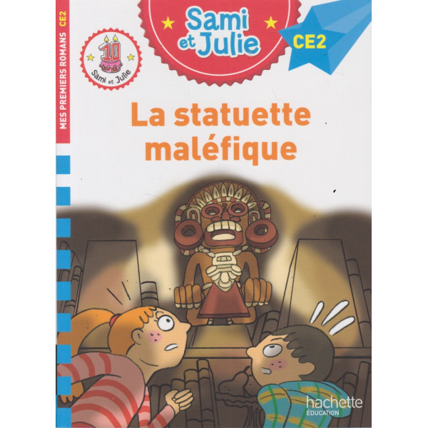 Sami et Julie Roman CE2 - La statuette maléfique
