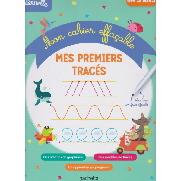 Mon cahier effaçable - Mes premiers tracés