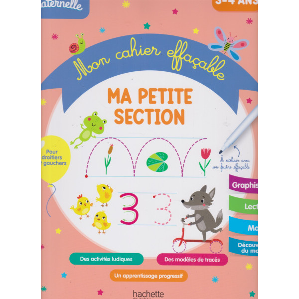 Mon cahier effaçable - Ma petite section 3-4 Ans