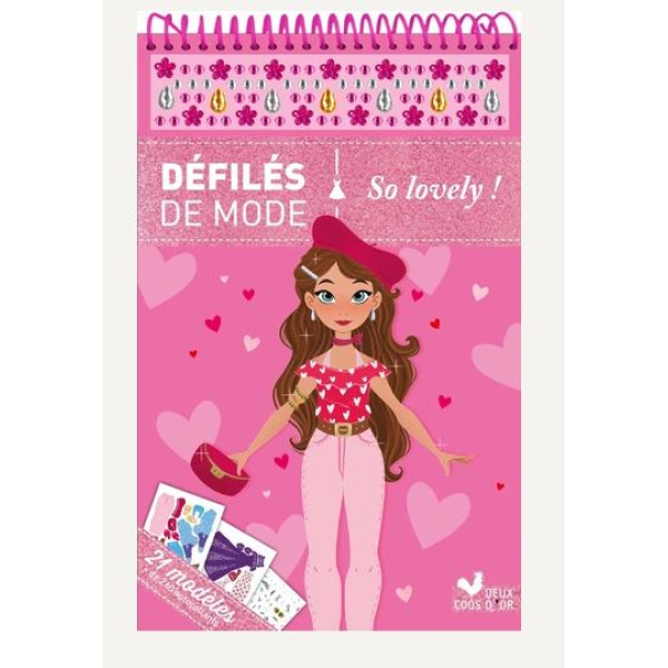 Défilés de mode So lovely !. 21 modèles + 260 autocollants