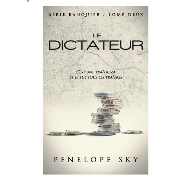 Banquier Tome 2 - Le dictateur