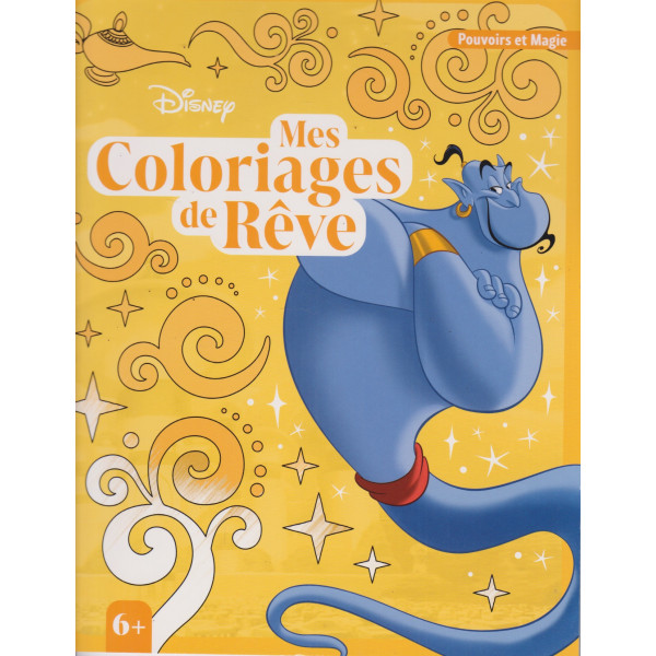 Mes coloriages de rêve - Pouvoirs et Magie