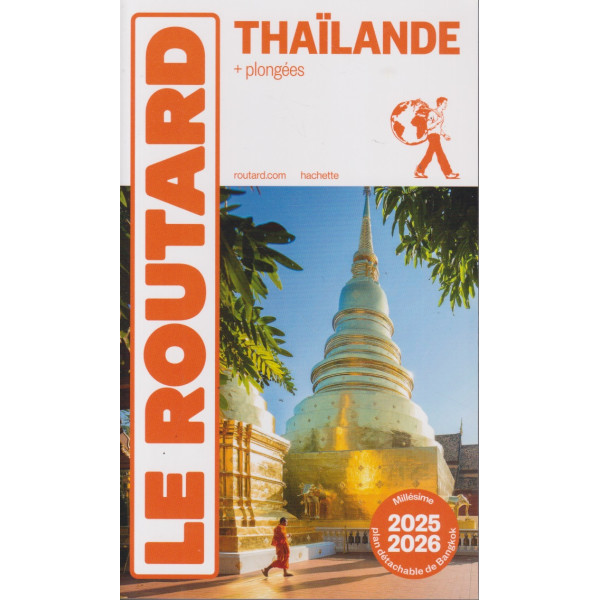 Le Guide du Routard - Thaïlande 2025-2026