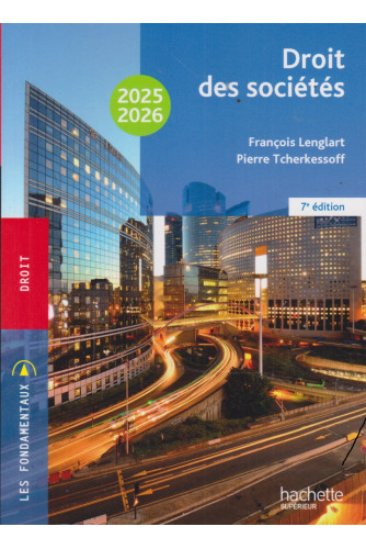 Les Fondamentaux -Droit des sociétés 2025-2026 Les Fondamentaux -Droit des sociétés 2025-2026