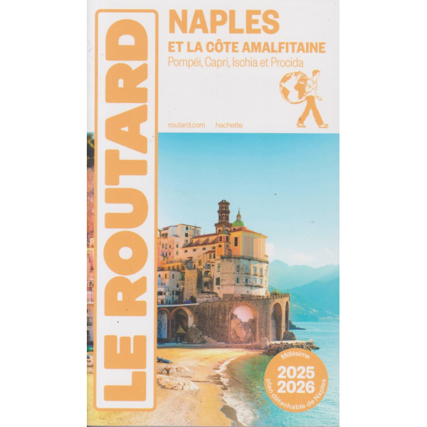 Le routard -Naples et la côte amalfitaine 2025-2026