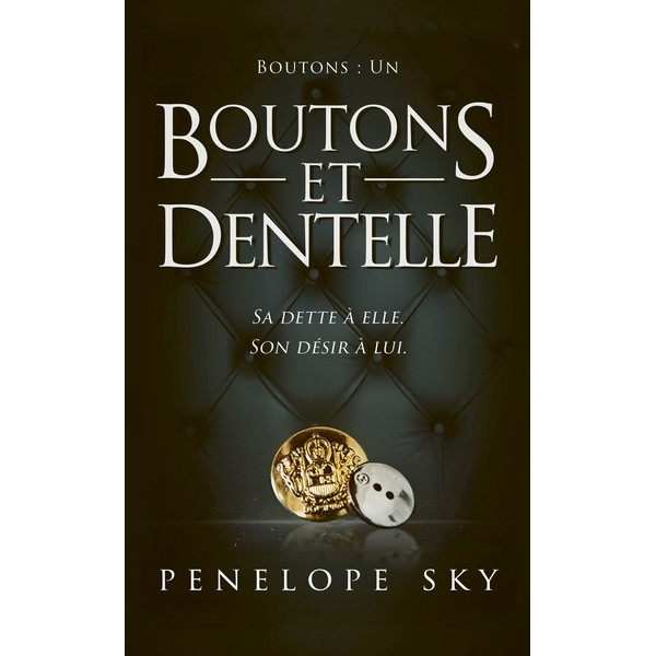 Boutons Tome 1 Boutons et Dentelle
