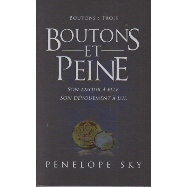 Boutons Tome 3 Boutons et Peine