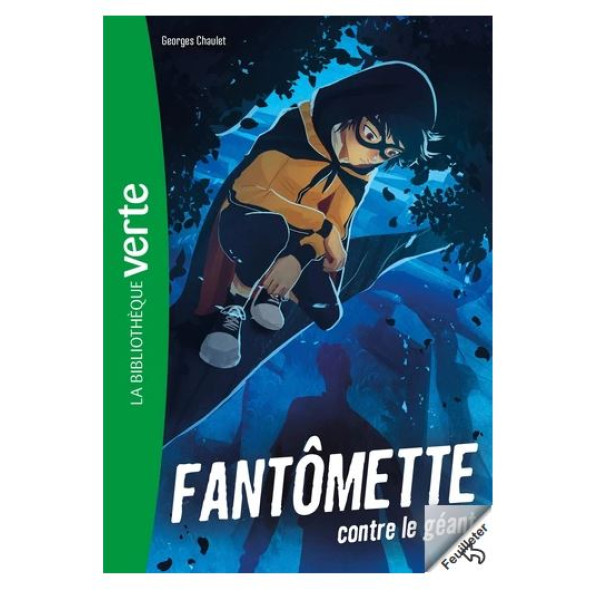 Fantômette Tome 3 -Fantômette contre le Géant