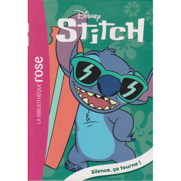 Stitch T15 – Silence ça tourne !