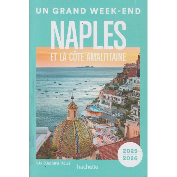 Un grand week-end à Naples et la côte Amalfitaine