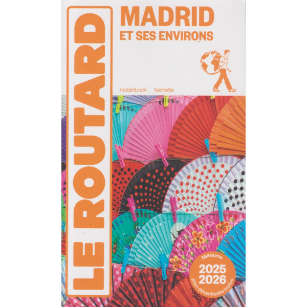 Guide du Routard -Madrid et ses environs 2025/26