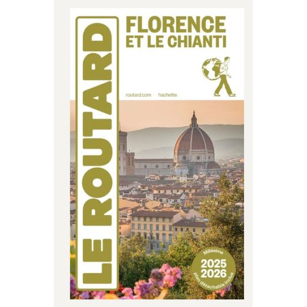 Florence et Le Chianti ed 2025-2026 +  1 Plan détachable