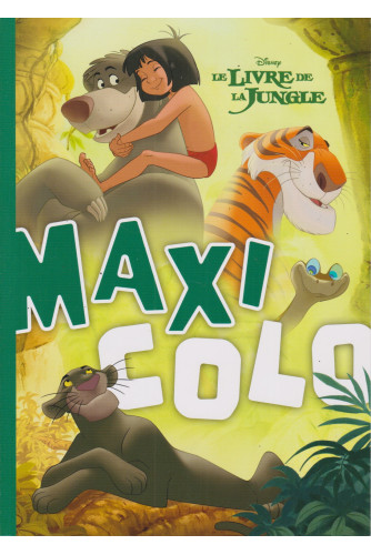 Le livre de la jungle -Maxi colo Le livre de la jungle -Maxi colo