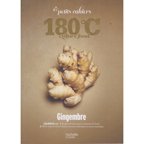 Gingembre 180°C