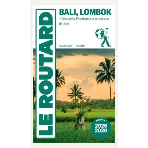 Bali Lombok - Borobudur Prambanan et les volcans de Java ed 2025-2026