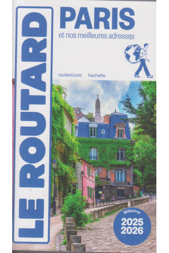 Le Routard -Paris 2025-2026 Le Routard -Paris 2025-2026