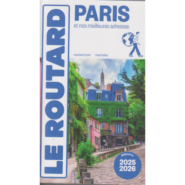 Le Routard -Paris 2025-2026