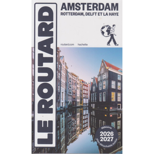 Le routard -Amsterdam et ses environs 2026/2027