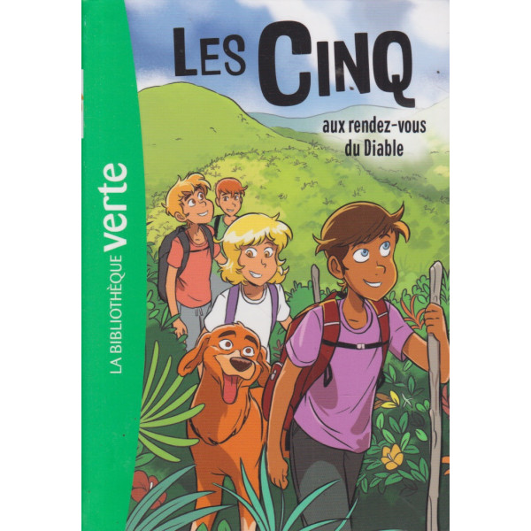 Le Club des Cinq T42 -Les Cinq aux rendez - vous du Diable