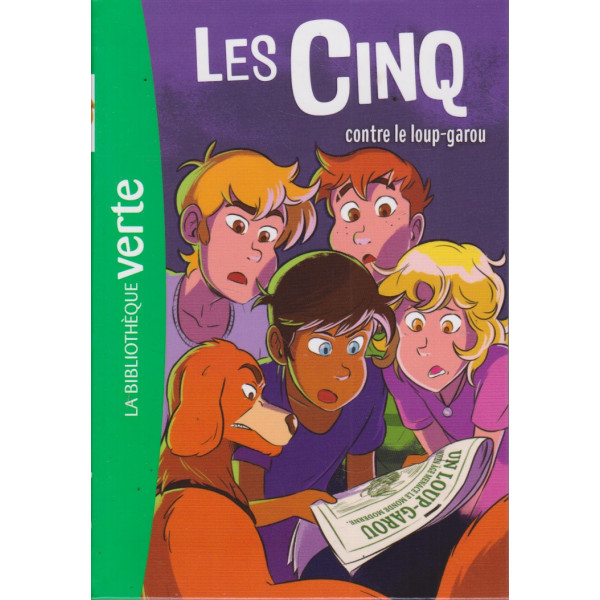 Les Cinq T43 -Les Cinq contre le loup - garou
