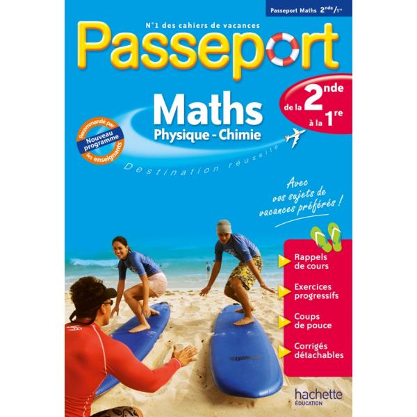 Passeport maths physique-chimie de la 2de à la 1re 