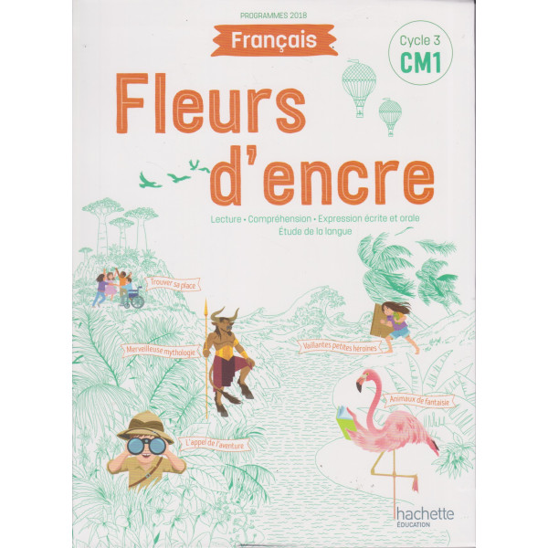 Fleurs d'encre Français CM1 prog 2018