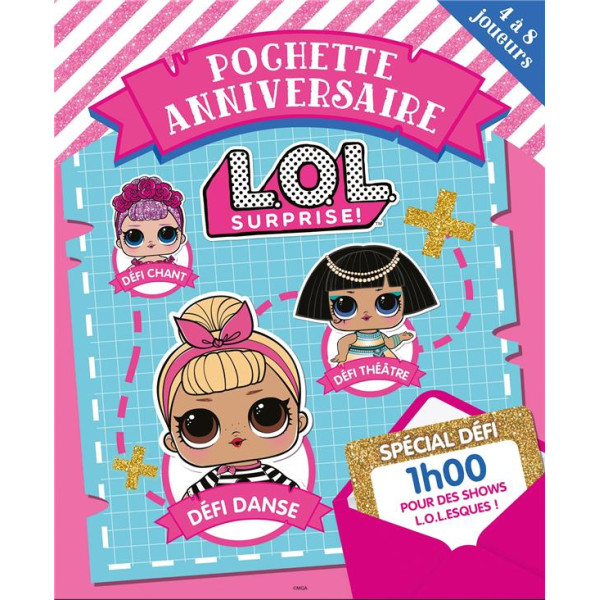 Pochette anniversaire L.O.L. Surprise -Spécial défis