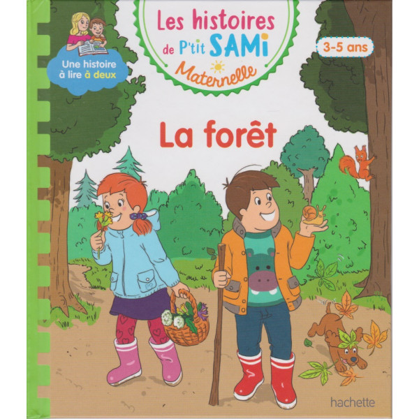 Les histoires de P'tit Sami Maternelle -La forêt 3-5 ans