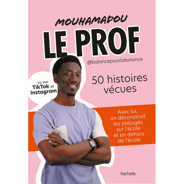 Mouhamadou le Prof 50 histoires vécues