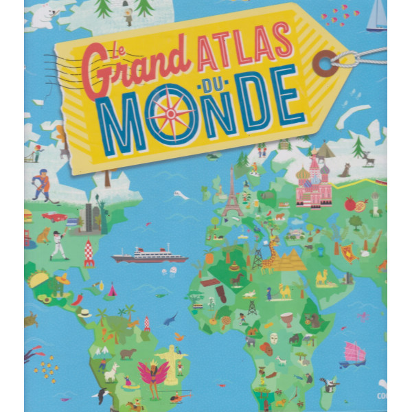 Le grand atlas du monde