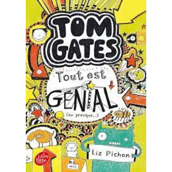 Tom Gates T3 Tout est génial ou presque PF