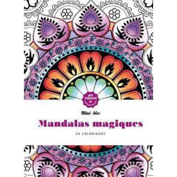 Coloriage Mandalas magiques -Art-thérapie Mini-bloc  