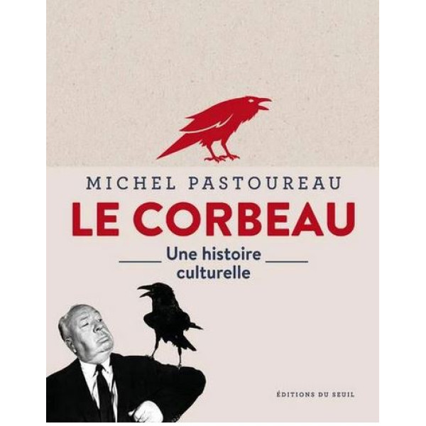 Le Corbeau - Une histoire culturelle