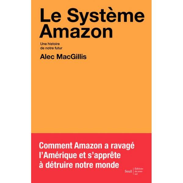 Le système Amazon - une histoire de notre futur 