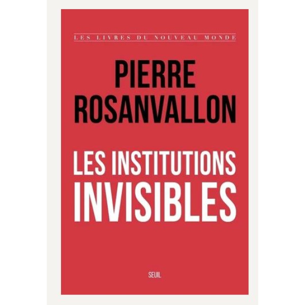 Les Institutions invisibles