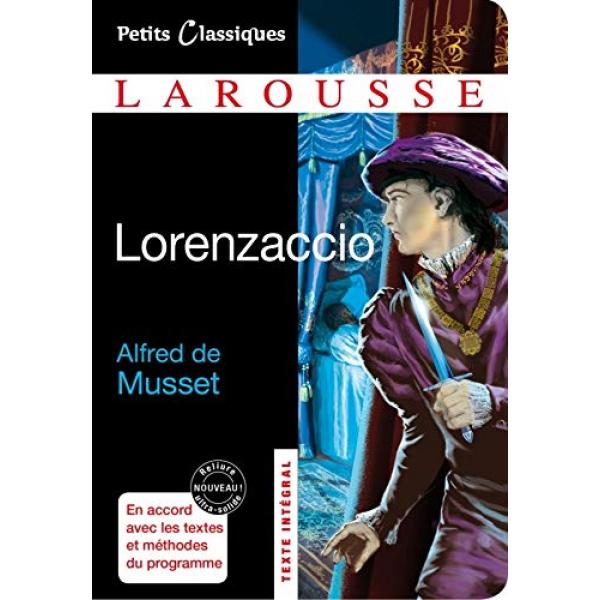 Lorenzaccio -Petits classiques