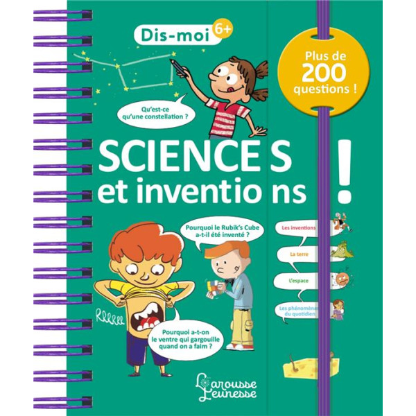 Dis moi -Sciences et inventions