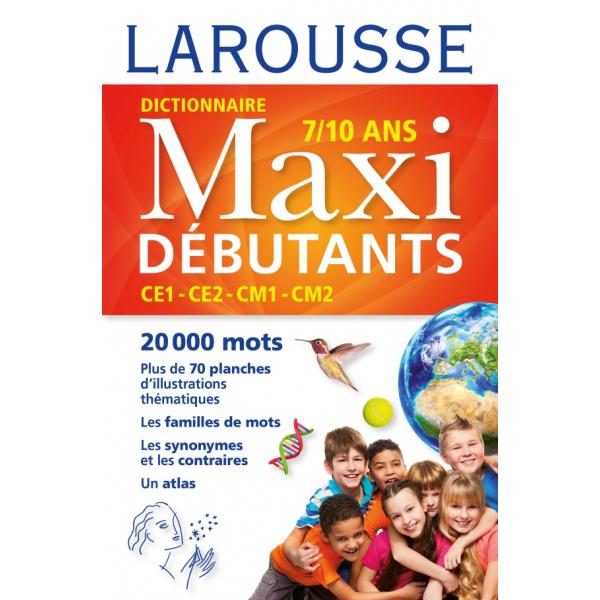 Dic larousse maxi débutants 7-10 ans 